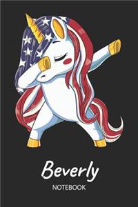 Beverly - Notebook: Blank Ruled Name Personalized & Customized Patriotic USA Flag Hair Dabbing Unicorn School Notebook Journal for Girls & Women. Funny Unicorn Desk Acc