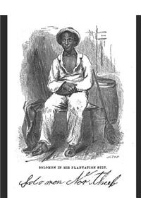 Twelve Years As a Slave.