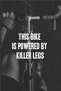 This Bike is Powered by Killer Legs