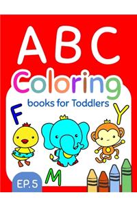 ABC Coloring Books for Toddlers EP.5