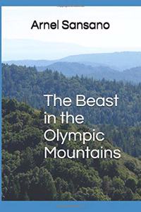 Beast in the Olympic Mountains