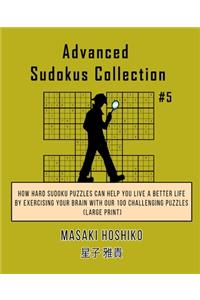 Advanced Sudokus Collection #5