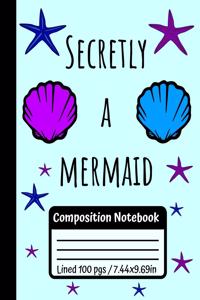 Secretly A Mermaid