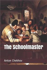 The Schoolmaster