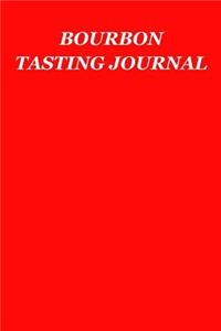 Bourbon Tasting Journal