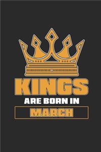 Kings Are Born In March