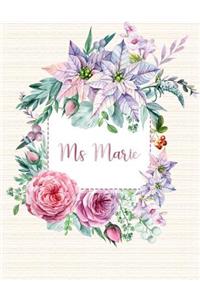 Ms Marie: Floral Personalized Lined Journal with Inspirational Quotes