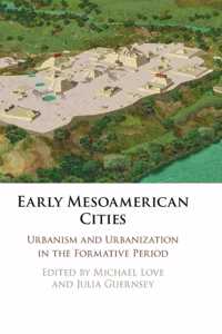 Early Mesoamerican Cities