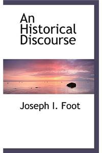 An Historical Discourse