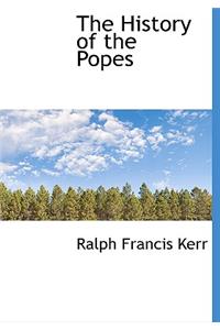 The History of the Popes