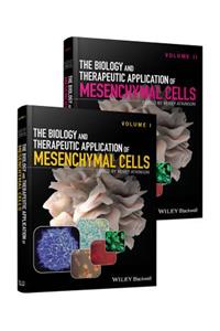 Biology and Therapeutic Application of Mesenchymal Cells, 2 Volume Set
