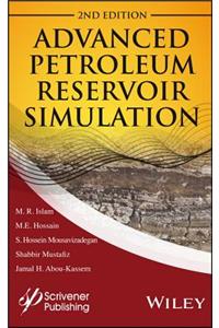 Advanced Petroleum Reservoir Simulation