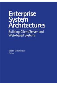 Enterprise System Architectures