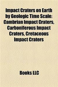 Impact Craters on Earth by Geologic Time Scale