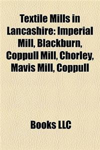 Textile Mills in Lancashire