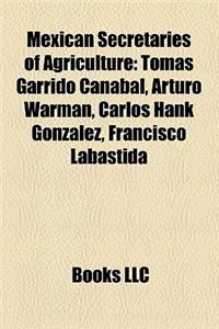 Mexican Secretaries of Agriculture