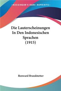 Lauterscheinungen In Den Indonesischen Sprachen (1915)