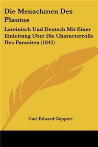 Die Menachmen Des Plautus