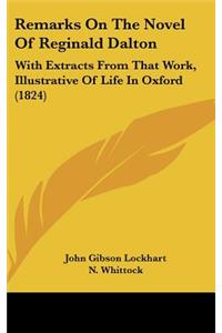 Remarks on the Novel of Reginald Dalton