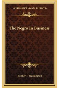 The Negro In Business