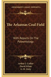 The Arkansas Coal Field