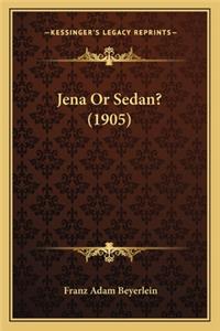 Jena or Sedan? (1905)
