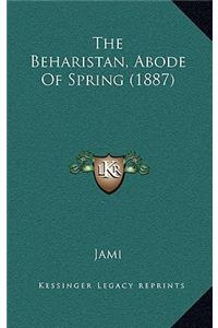 Beharistan, Abode of Spring (1887)