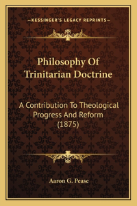 Philosophy of Trinitarian Doctrine