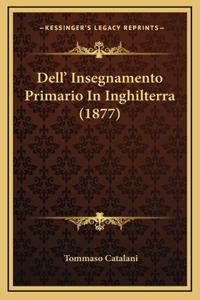 Dell' Insegnamento Primario In Inghilterra (1877)