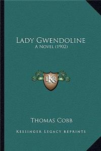 Lady Gwendoline