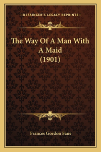 Way Of A Man With A Maid (1901)