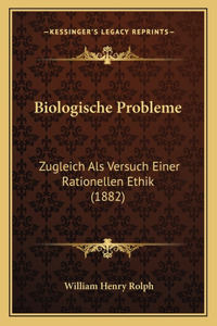 Biologische Probleme