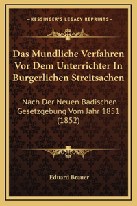 Das Mundliche Verfahren VOR Dem Unterrichter in Burgerlichen Streitsachen