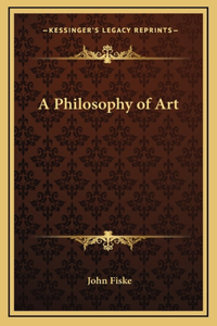 A Philosophy of Art