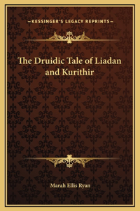 Druidic Tale of Liadan and Kurithir