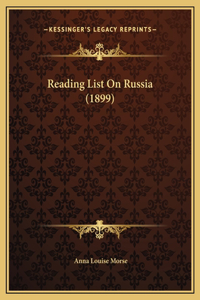 Reading List On Russia (1899)