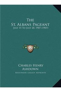 The St. Albans Pageant