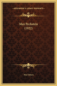 Max Pechstein (1922)
