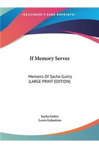 If Memory Serves