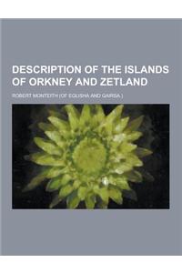 Description of the Islands of Orkney and Zetland