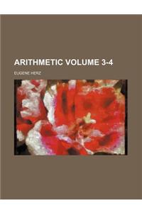 Arithmetic Volume 3-4