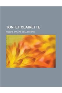 Toni Et Clairette