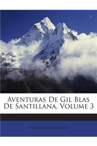 Aventuras De Gil Blas De Santillana, Volume 3