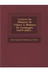 Lettres de Madame de Villars a Madame de Coulanges