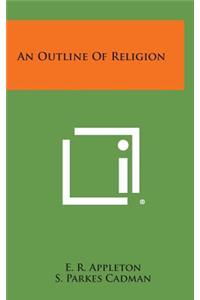 An Outline of Religion