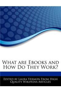 What Are eBooks and How Do They Work?