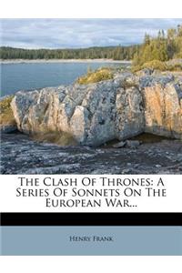 The Clash of Thrones