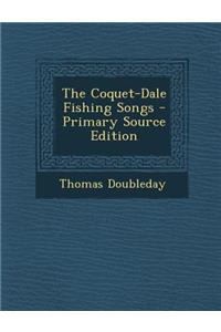 The Coquet-Dale Fishing Songs
