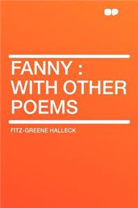 Fanny: With Other Poems