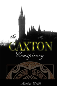 Caxton Conspiracy